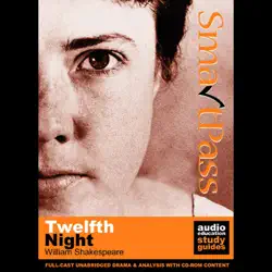 smartpass plus audio education study guide to twelfth night (unabridged, dramatised, commentary options) (unabridged) imagen de portada de audiolibro