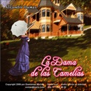 La Dama de las Camelias [The Lady of the Camelias] (Unabridged) MP3 Audiobook