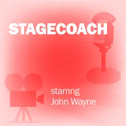 stagecoach: classic movies on the radio audiobook cover image