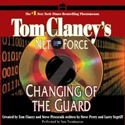 changing of the guard: tom clancy's net force #8 audiobook cover image