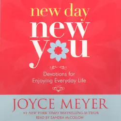 new day, new you: devotions for enjoying everyday life (abridged nonfiction) audiobook cover image