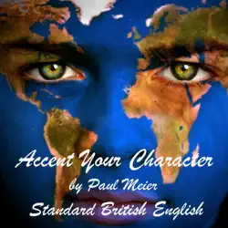 accent your character - standard british english: dialect training (unabridged) audiobook cover image
