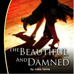 the beautiful and damned (unabridged) audiobook cover image
