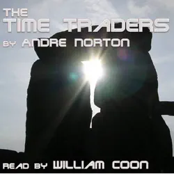the time traders (unabridged) audiobook cover image