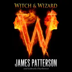 witch & wizard - book one (excerpt) (unabridged) audiobook cover image