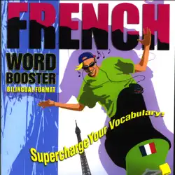 french word booster: 500+ most needed words & phrases audiobook cover image
