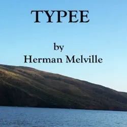 typee (unabridged) audiobook cover image