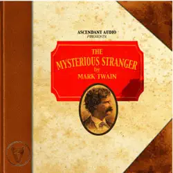 the mysterious stranger (unabridged) [unabridged fiction] audiobook cover image
