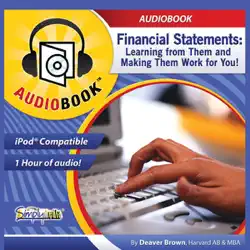 financial statements: learning from them and making them work for you (unabridged) audiobook cover image