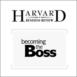 becoming the boss (harvard business review) (unabridged) audiobook cover image
