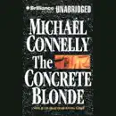 Download The Concrete Blonde: Harry Bosch Series, Book 3 (Unabridged) MP3