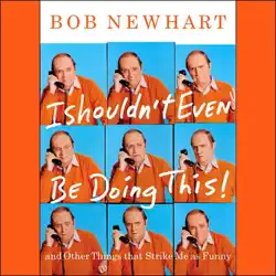 i shouldn't even be doing this!: and other things that strike me as funny audiobook cover image