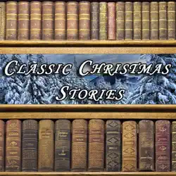 classic christmas stories (unabridged) audiobook cover image
