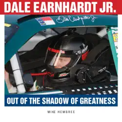 dale earnhardt jr.: out of the shadow of greatness (unabridged) audiobook cover image