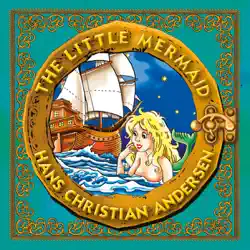 the little mermaid: classic fairy tales for children (unabridged) audiobook cover image