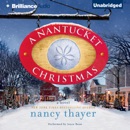 A Nantucket Christmas: A Novel (Unabridged) MP3 Audiobook