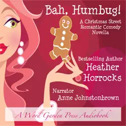 bah, humbug!: a romantic comedy christmas novella (unabridged) audiobook cover image