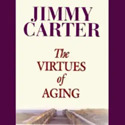 the virtues of aging (unabridged) audiobook cover image