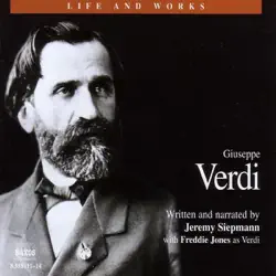 life & works - giuseppe verdi (unabridged) audiobook cover image