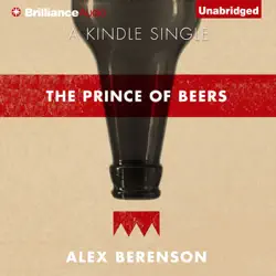 the prince of beers (unabridged) audiobook cover image