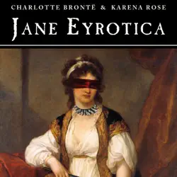 jane eyrotica (unabridged) audiobook cover image