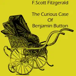 the curious case of benjamin button (unabridged) audiobook cover image
