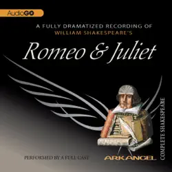 romeo and juliet: arkangel shakespeare audiobook cover image