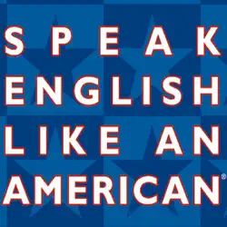 speak english like an american: learn the idioms & expressions that will help you speak like a native! audiobook cover image