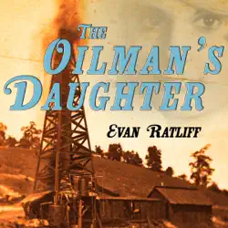 the oilman's daughter (unabridged) audiobook cover image