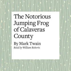 the celebrated jumping frog of calaveras county (unabridged) audiobook cover image