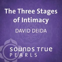 the three stages of intimacy: finding freedom and fullness through sexual union audiobook cover image