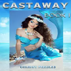 agartha's castaway: castaway - book 1 (unabridged) audiobook cover image