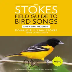 stokes field guide to bird songs: eastern region audiobook cover image