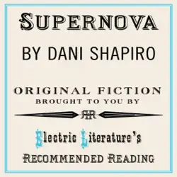 supernova: original fiction brought to you by electric literature's recommended reading (unabridged) audiobook cover image