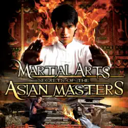 martial arts: secrets of the asian masters audiobook cover image