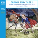 Grimms' Fairy Tales 2 (Unabridged) MP3 Audiobook