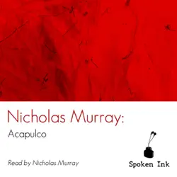 spoken ink poetry: acapulco (unabridged) audiobook cover image