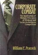 corporate combat: the application of military principles to business competition (unabridged) audiobook cover image