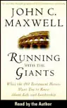 running with the giants: what old testament heroes want you to know about life and leadership (unabr.) (unabridged) audiobook cover image