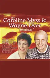 the caroline myss and wayne dyer seminar (original staging nonfiction) audiobook cover image