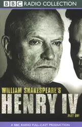 bbc radio shakespeare: henry iv, part one (dramatized) audiobook cover image