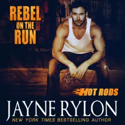 rebel on the run: hot rods, book 4 (unabridged) audiobook cover image