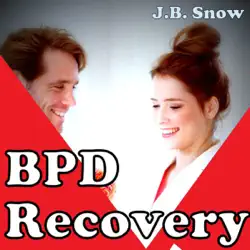 bpd recovery: do away with bpd (unabridged) audiobook cover image
