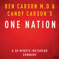 one nation by ben carson m.d and candy carson - a 30-minute summary: what we can all do to save america's future (unabridged) audiobook cover image
