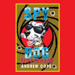 spy dog: superbrain (unabridged) audiobook cover image