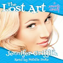 the lost art: a romantic comedy (unabridged) audiobook cover image