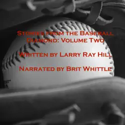 stories from the baseball diamond - volume 2 (unabridged) audiobook cover image
