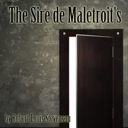 the sire de maletroit's door (unabridged) audiobook cover image