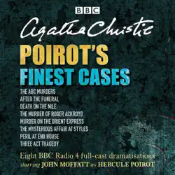 poirot's finest cases: eight full-cast bbc radio dramatisations audiobook cover image