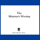 The Minister's Wooing (Unabridged) MP3 Audiobook